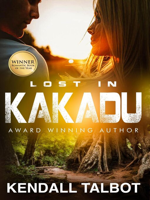 Title details for Lost In Kakadu by Kendall Talbot - Available